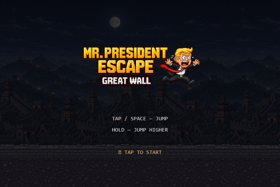 Mr. President Escape: Great Wall