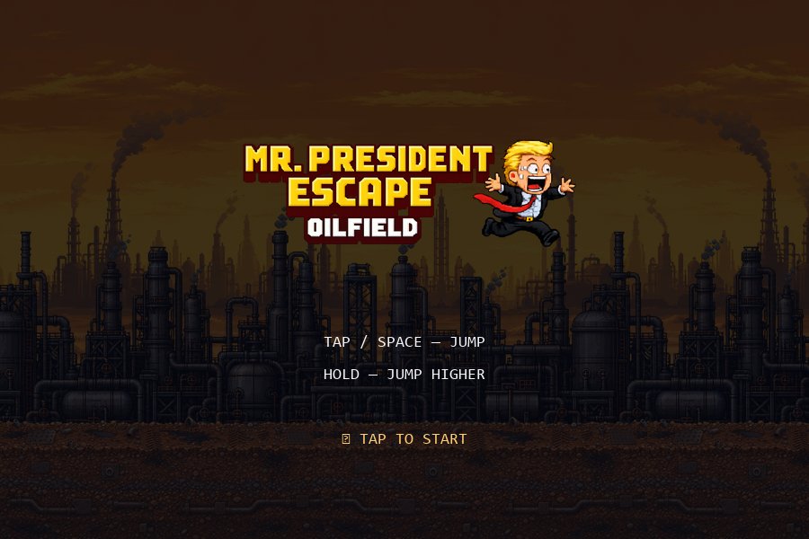 Mr. President Escape: Oilfield
